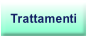 Trattamenti.