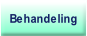 Behandeling.